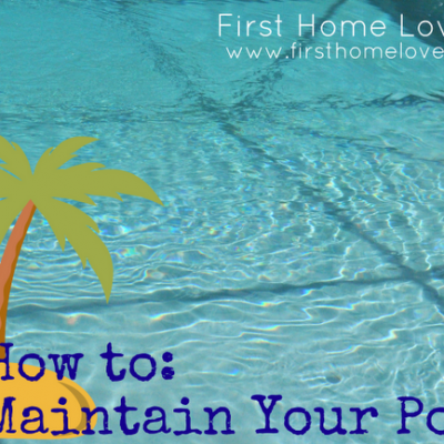 How To: Maintain Your Pool