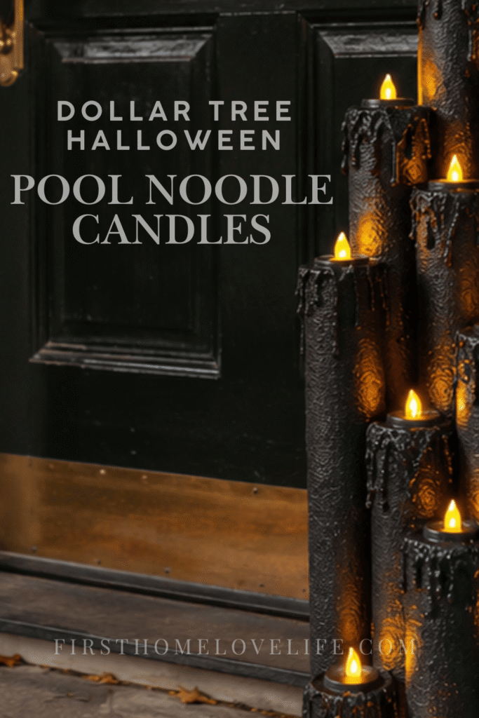 Pinterest pin showing glowing black Dollar Tree pool noodle candles with dripping wax beside a dark front door for Halloween.