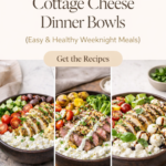 Pinterest graphic for 10 high-protein cottage cheese dinner bowls featuring Mediterranean, steakhouse, and Caprese bowl ideas.
