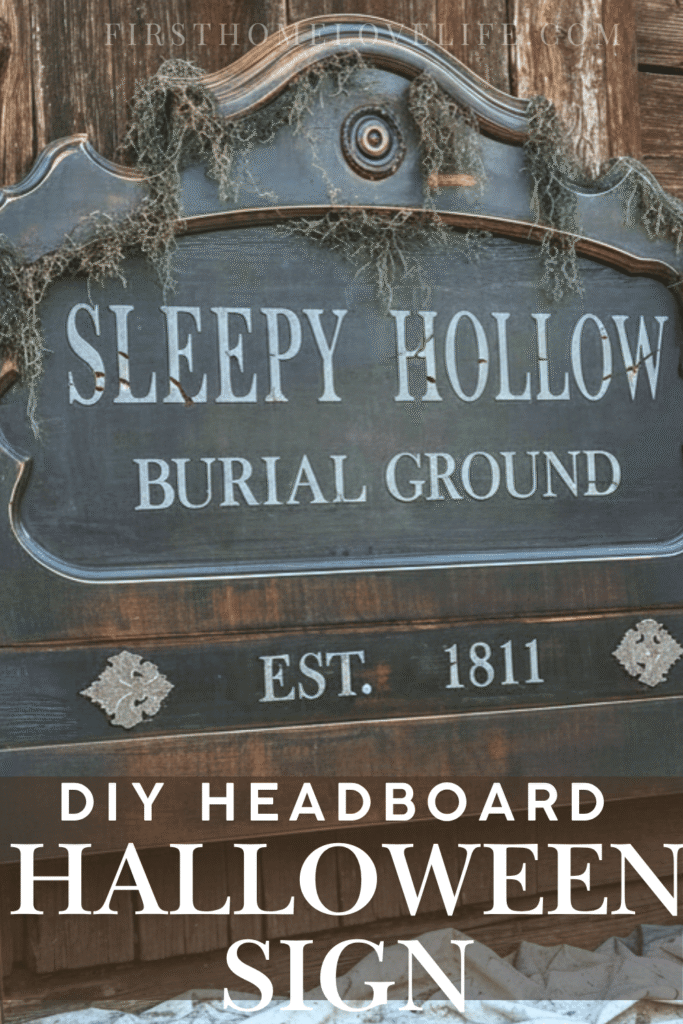 Sleepy Hollow Burial Ground Halloween sign made from a thrifted wooden headboard and decorated with Spanish moss