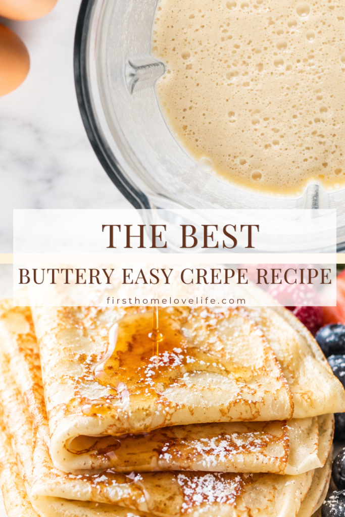 : Pinterest pin featuring homemade crepes drizzled with maple syrup and powdered sugar alongside a blender filled with crepe batter.