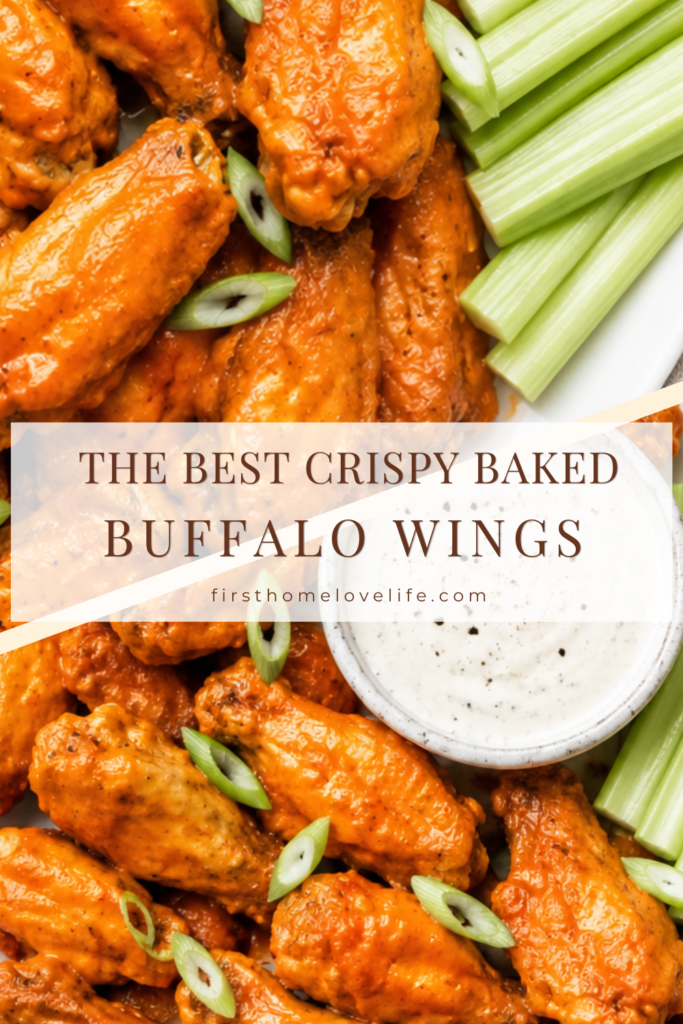 Pinterest graphic featuring crispy baked buffalo chicken wings coated in homemade buffalo sauce with celery sticks and ranch dressing on a white oval platter.