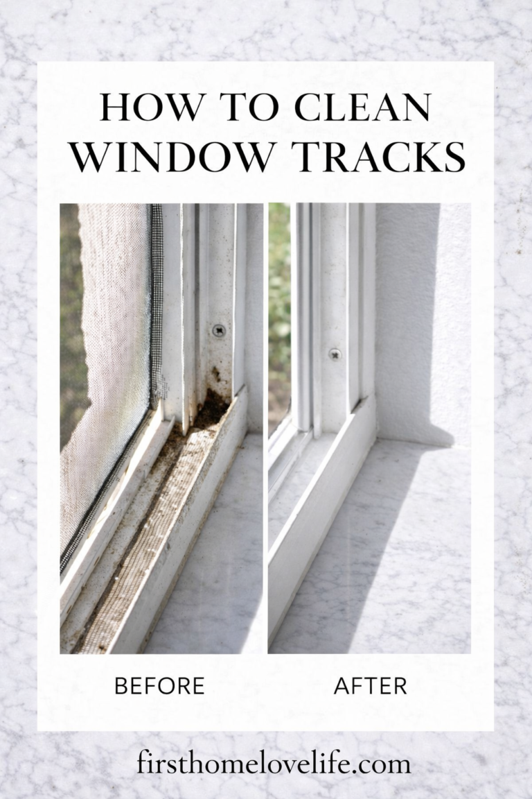 Pinterest graphic showing before and after photos of window tracks demonstrating how to clean window tracks, branded with firsthomelovelife.com