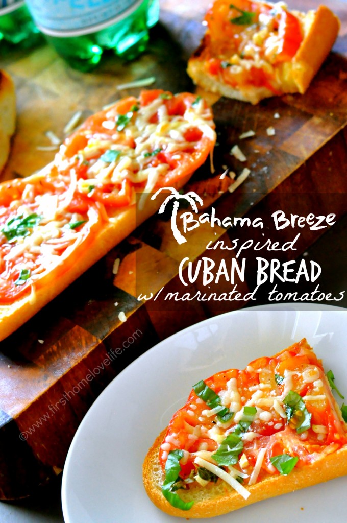 This Bahama Breeze inspired cuban bread with tomatoes recipe tastes just like the restaurants version! You'll be making it over and over again at home!