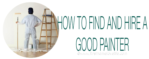 HOW TO HIRE A PAINTER