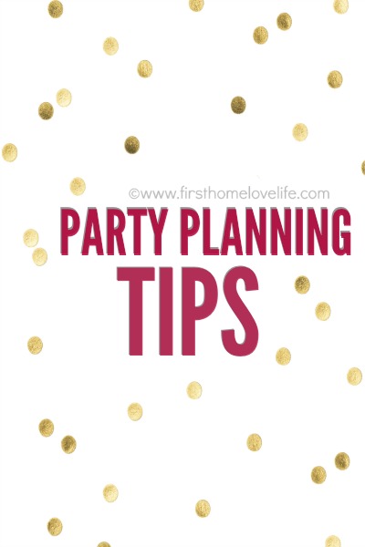PARTY PLANNING TIPS