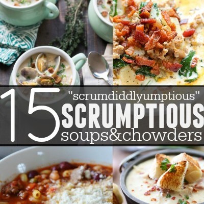 15 Scrumptious Soups and Chowders