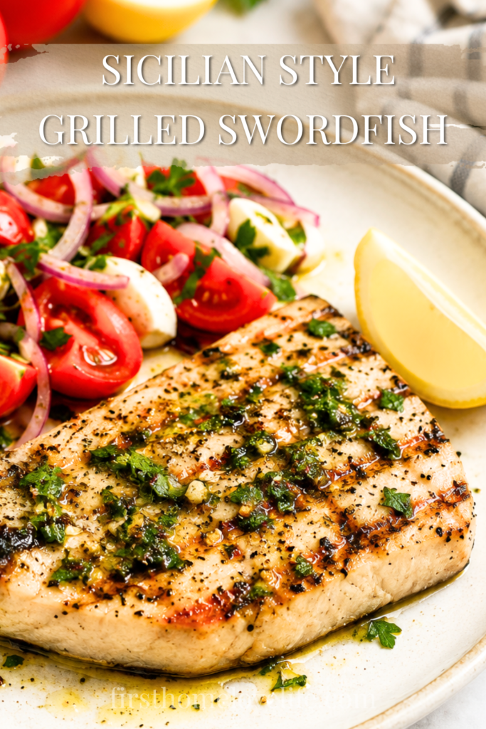 Sicilian Style Grilled Swordfish Recipe