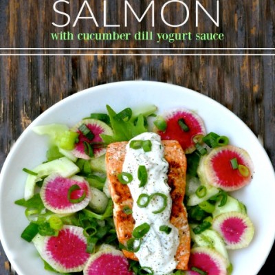 Salmon with Cucumber Dill Yogurt Sauce