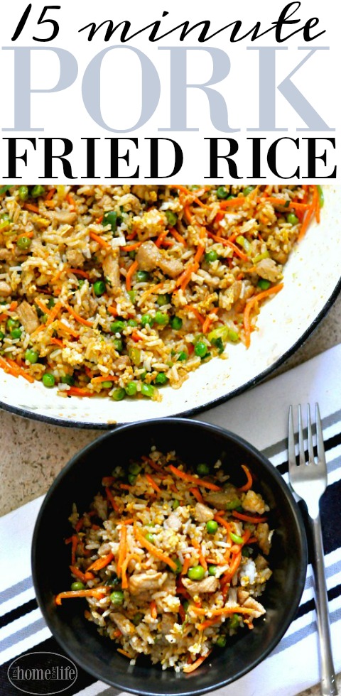 15 minute dinner easy pork fried rice recipe at firsthomelovelife.com