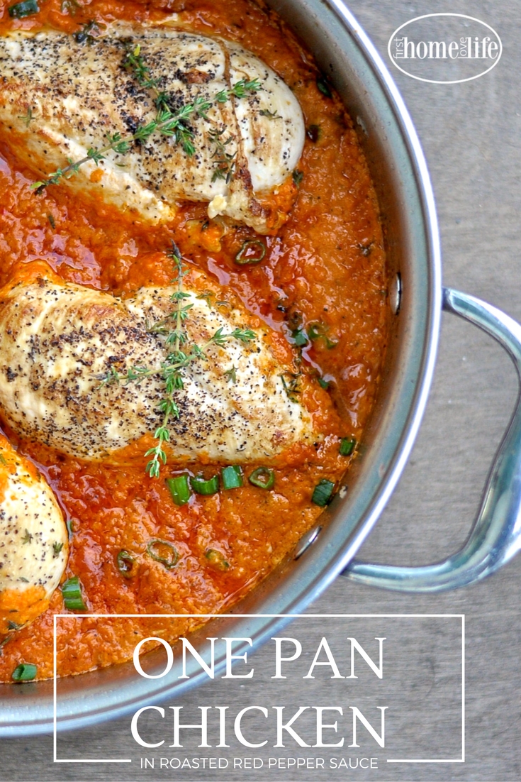 This one pan chicken in roasted red pepper sauce is AMAZING! So much flavor and so quick to make! via firsthomelovelife.com
