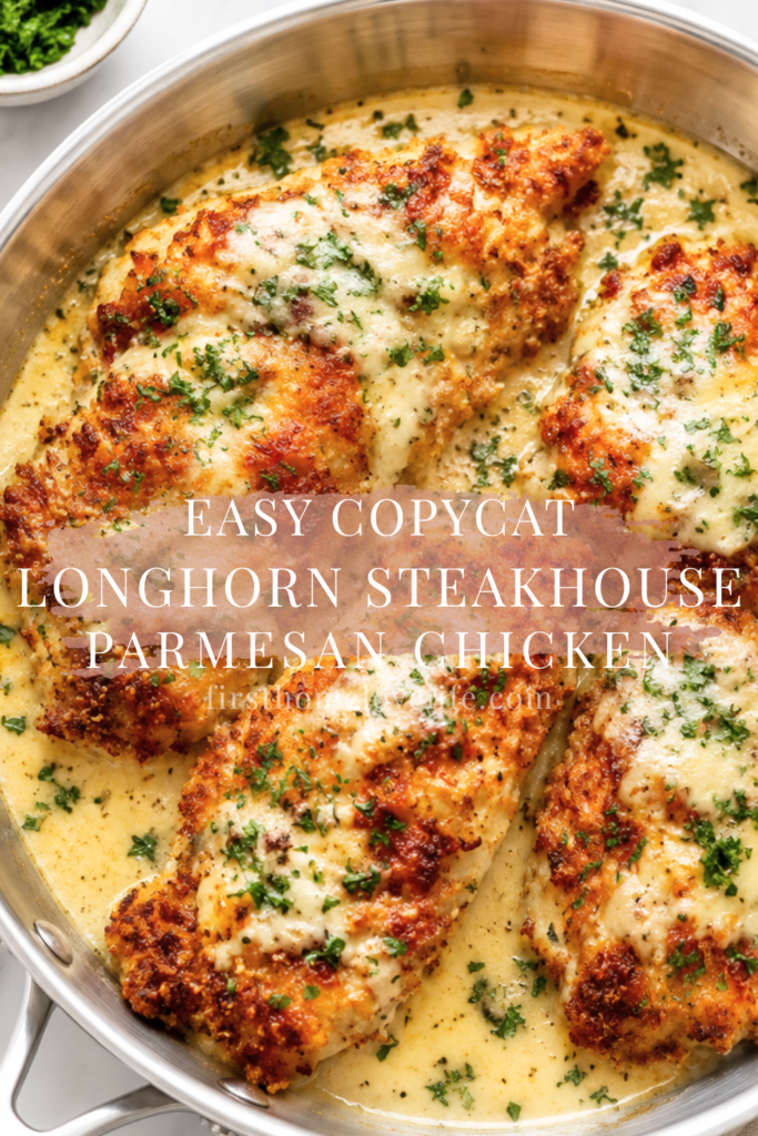 Crispy Longhorn Steakhouse Parmesan Chicken in creamy parmesan sauce served in a stainless steel skillet