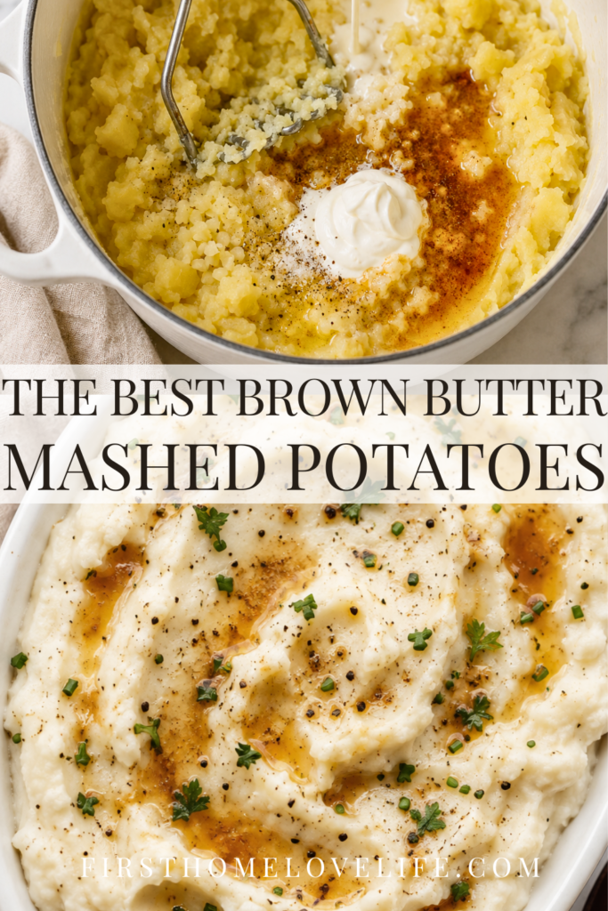 Pinterest collage showing ingredients being added to partially mashed potatoes and creamy brown butter mashed potatoes topped with fresh herbs.