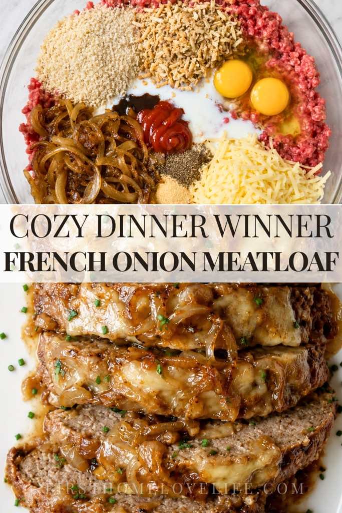 Pinterest pin featuring French onion meatloaf with caramelized onions, melted cheese, and onion gravy with the words Cozy Dinner Winner.