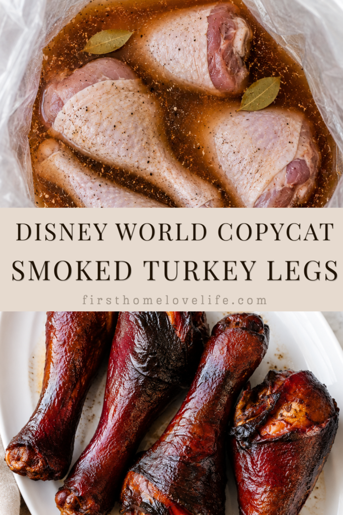 Collage showing turkey legs soaking in an overnight brine and finished smoked turkey legs on a white platter for a Disney World copycat recipe.