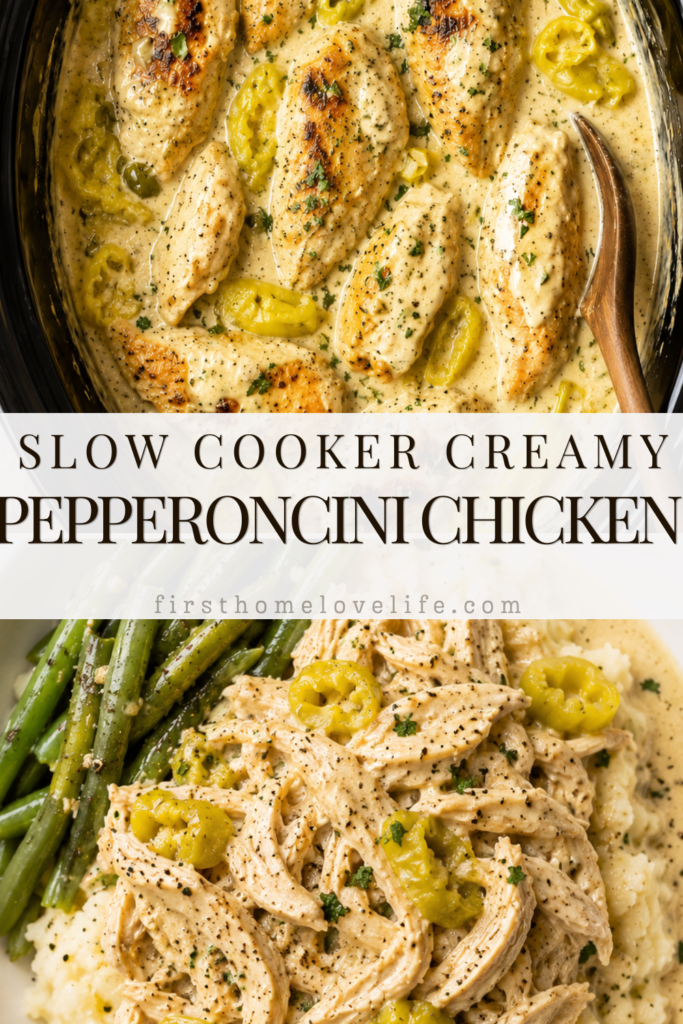 Pinterest collage featuring creamy slow cooker pepperoncini chicken in a black crockpot and served shredded over mashed potatoes with green beans and creamy pepperoncini sauce.