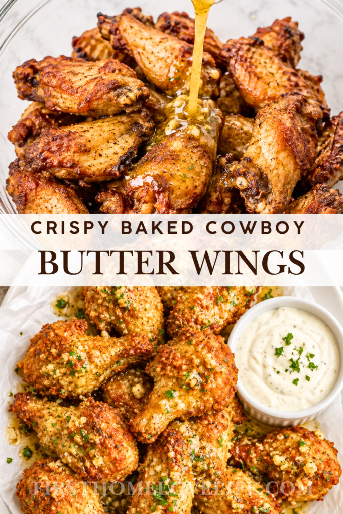 Crispy baked cowboy butter chicken wings with garlic lemon butter sauce and ranch dressing
