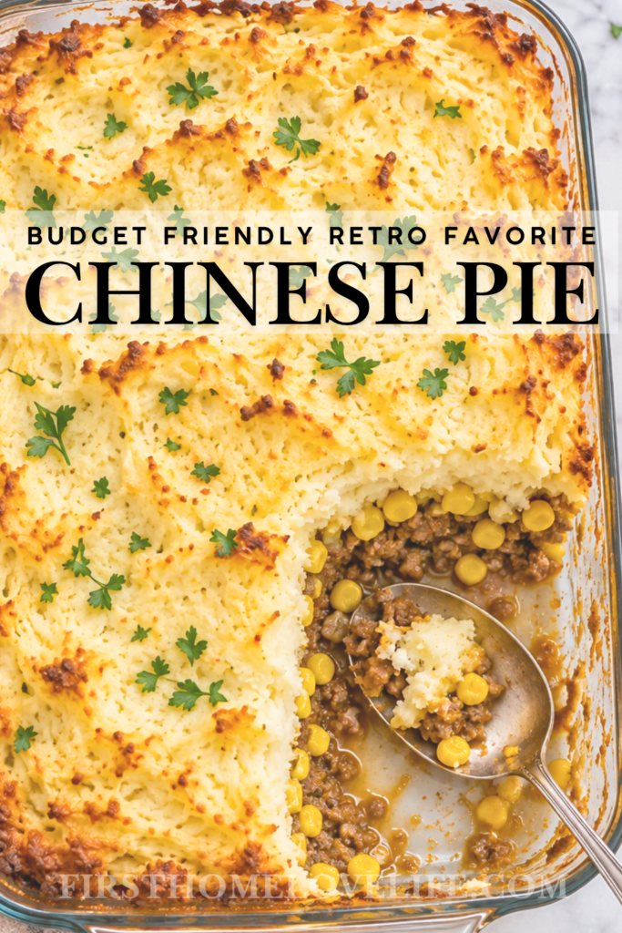 Vintage Chinese pie casserole with mashed potato topping, sweet corn, and seasoned ground beef shown in a glass baking dish with a serving spoon.